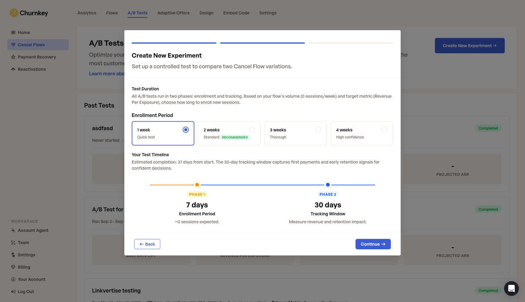 Choose your enrollment period — select from 1 to 4 weeks